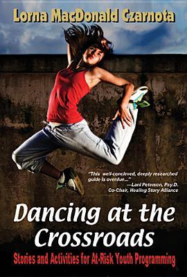 Vorderes Coverbild Dancing at the Crossroads