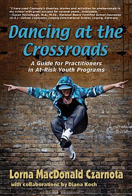 Vorderes Coverbild Dancing at the Crossroads