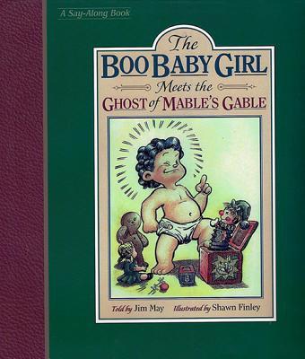 Vorderes Coverbild The Boo Baby Girl: Meets the Ghost of Mable's Gable