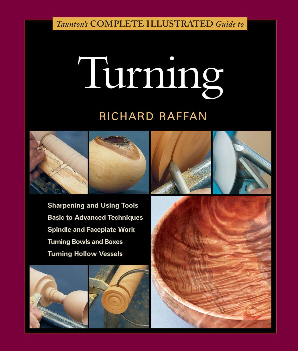 Vorderes Coverbild Taunton's Complete Illustrated Guide to Turning