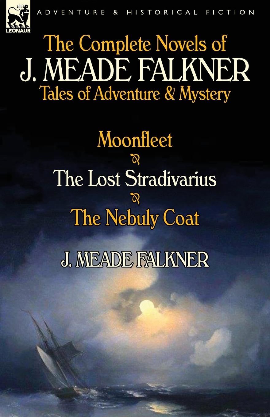 Vorderes Coverbild The Complete Novels of J. Meade Falkner