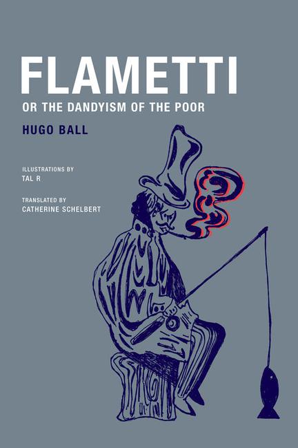 Vorderes Coverbild Flametti, or the Dandyism of the Poor