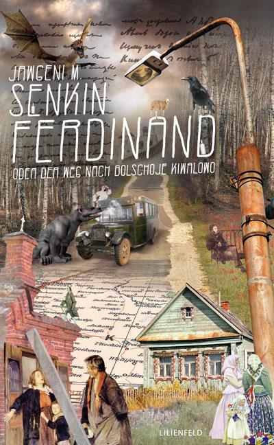Vorderes Coverbild Ferdinand oder Der Weg nach Bolschoje Kiwalowo