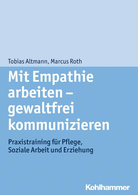 Vorderes Coverbild Mit Empathie arbeiten - gewaltfrei kommunizieren