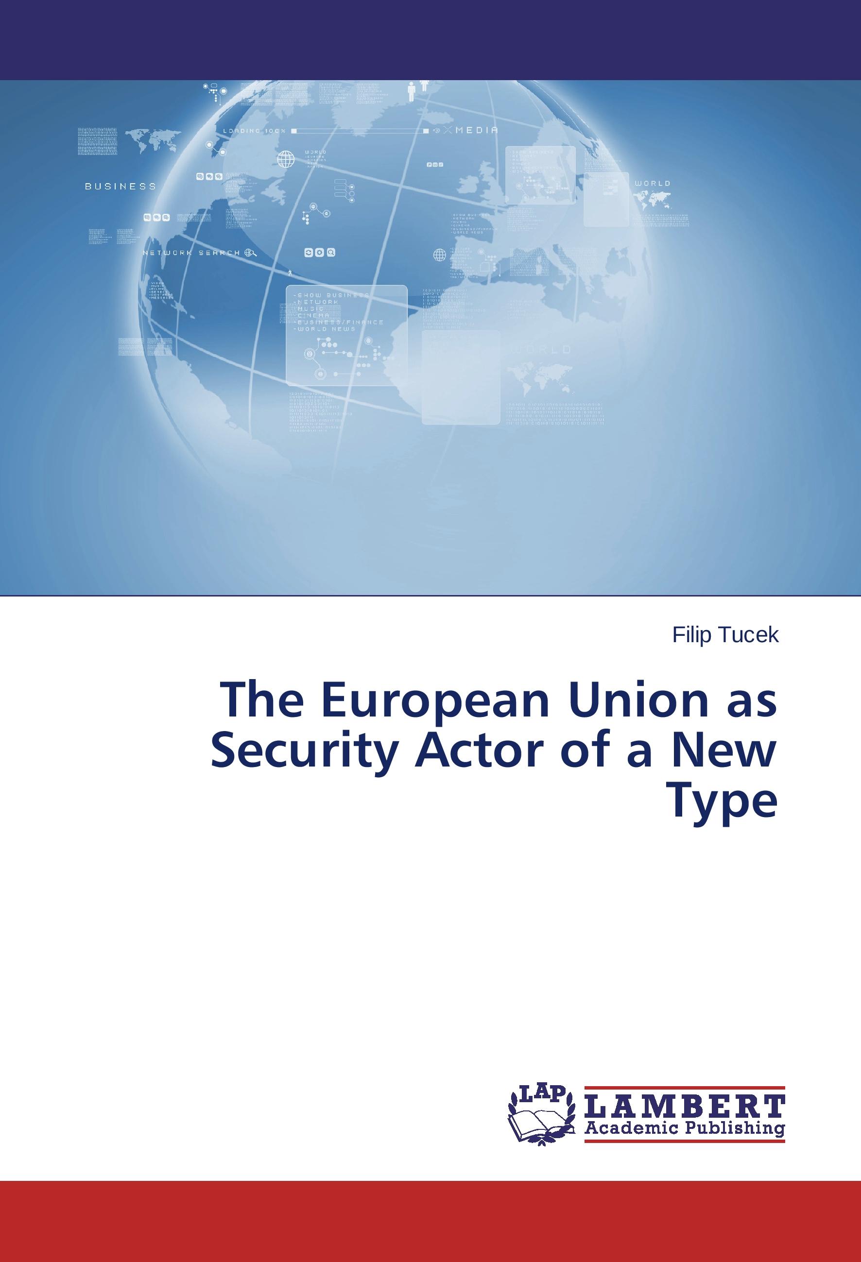 Vorderes Coverbild The European Union as Security Actor of a New Type