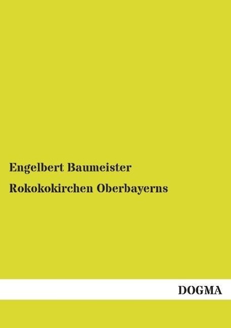 Vorderes Coverbild Rokokokirchen Oberbayerns