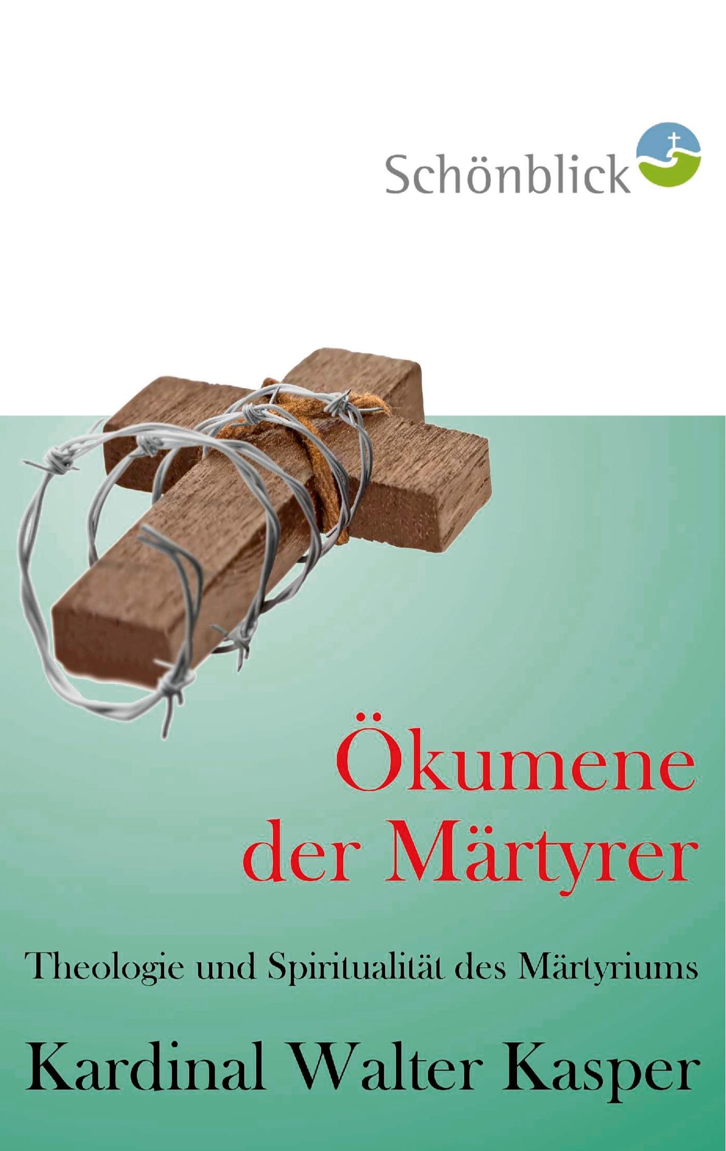 Vorderes Coverbild Ökumene der Märtyrer