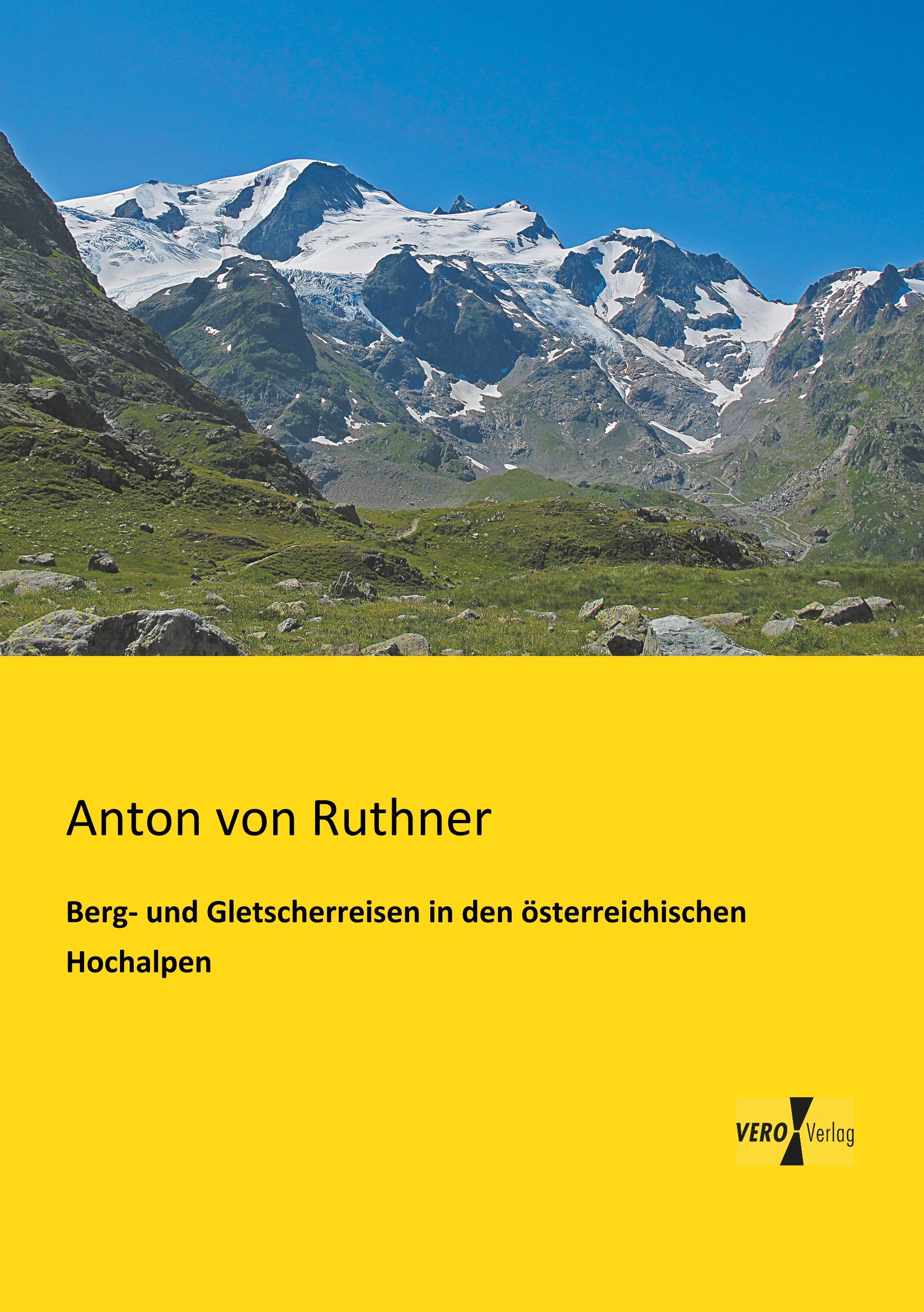 Vorderes Coverbild Berg- und Gletscherreisen in den österreichischen Hochalpen
