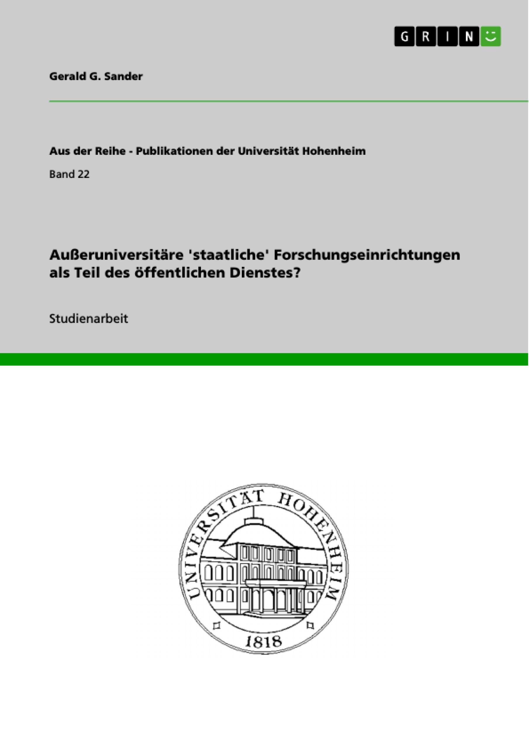 Vorderes Coverbild Außeruniversitäre 'staatliche' Forschungseinrichtungen als Teil des öffentlichen Dienstes?