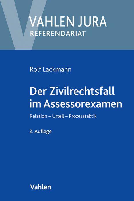 Vorderes Coverbild Der Zivilrechtsfall im Assessorexamen