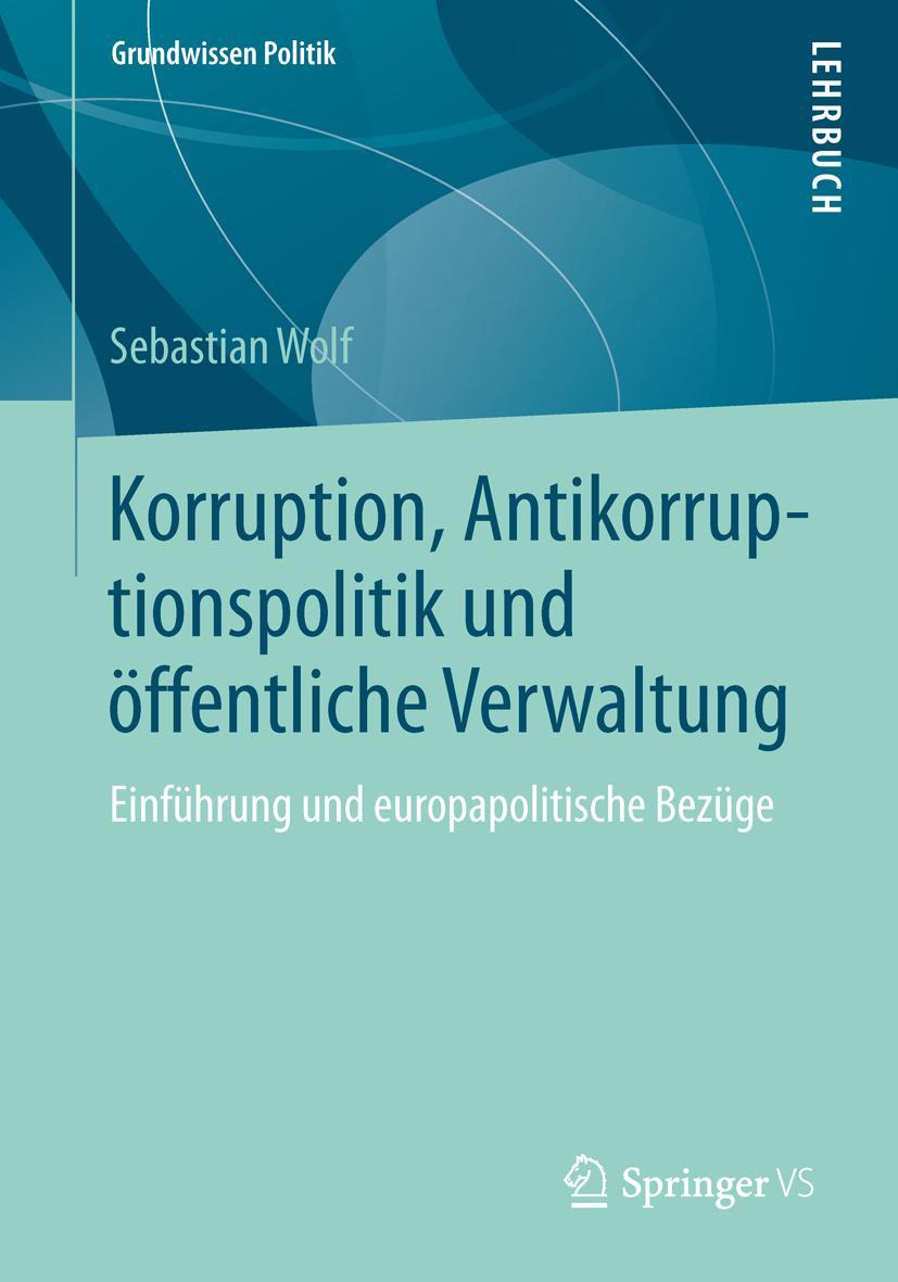 Vorderes Coverbild Korruption, Antikorruptionspolitik und öffentliche Verwaltung