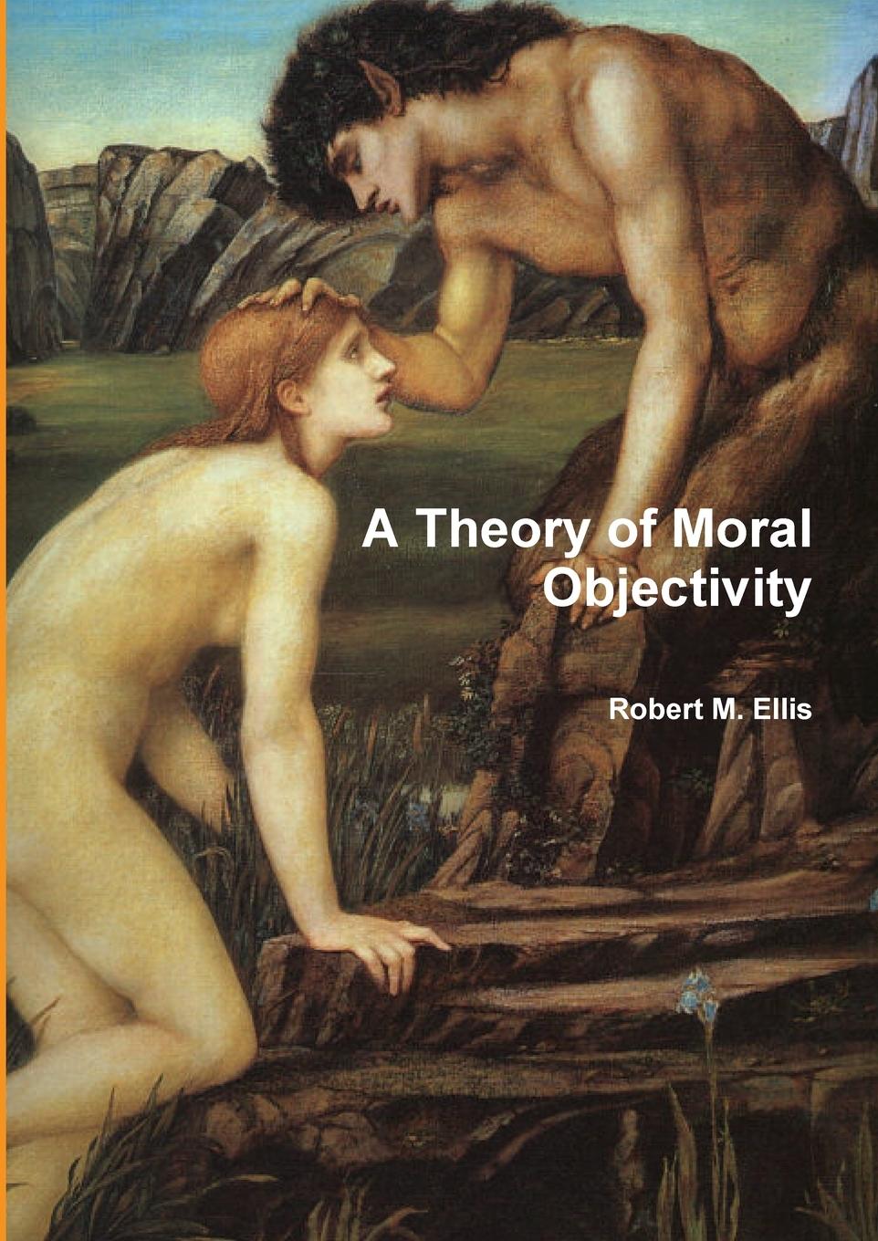 Vorderes Coverbild A Theory of Moral Objectivity