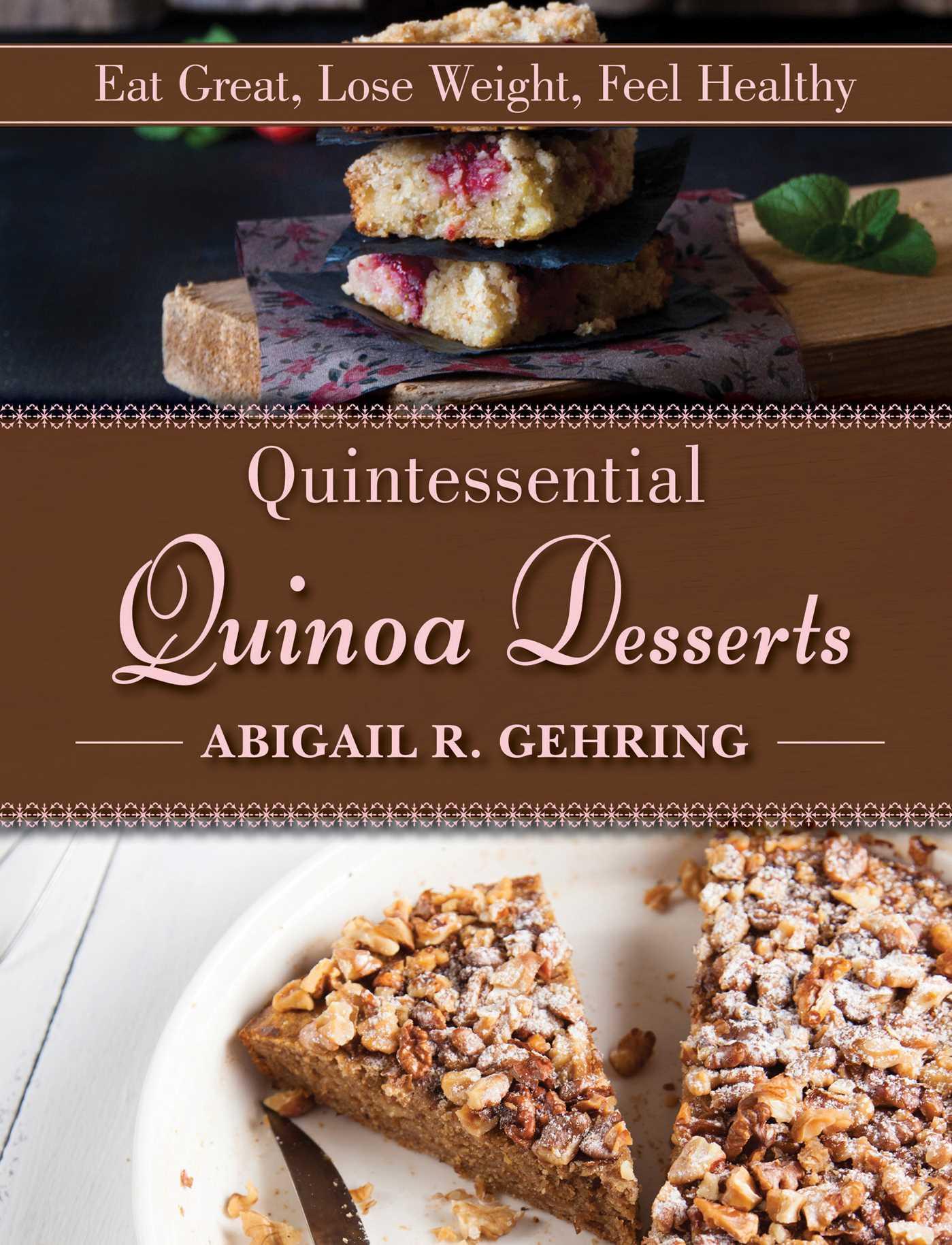 Vorderes Coverbild Quintessential Quinoa Desserts