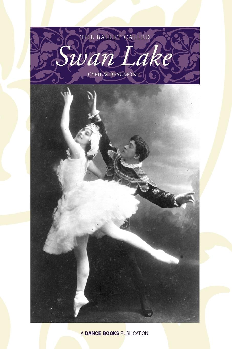 Vorderes Coverbild The Ballet Called Swan Lake