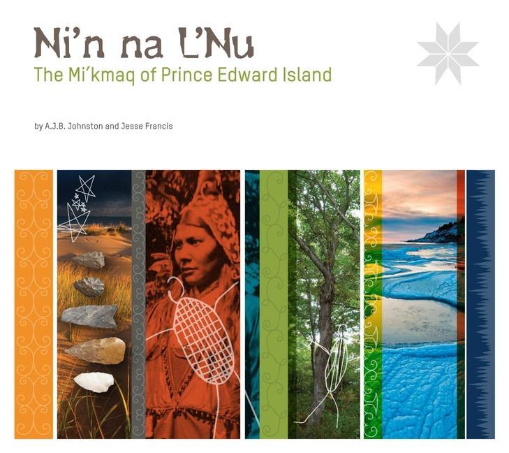 Vorderes Coverbild Ni'n Na l'Nu the Mi'kmaq of Prince Edward Island