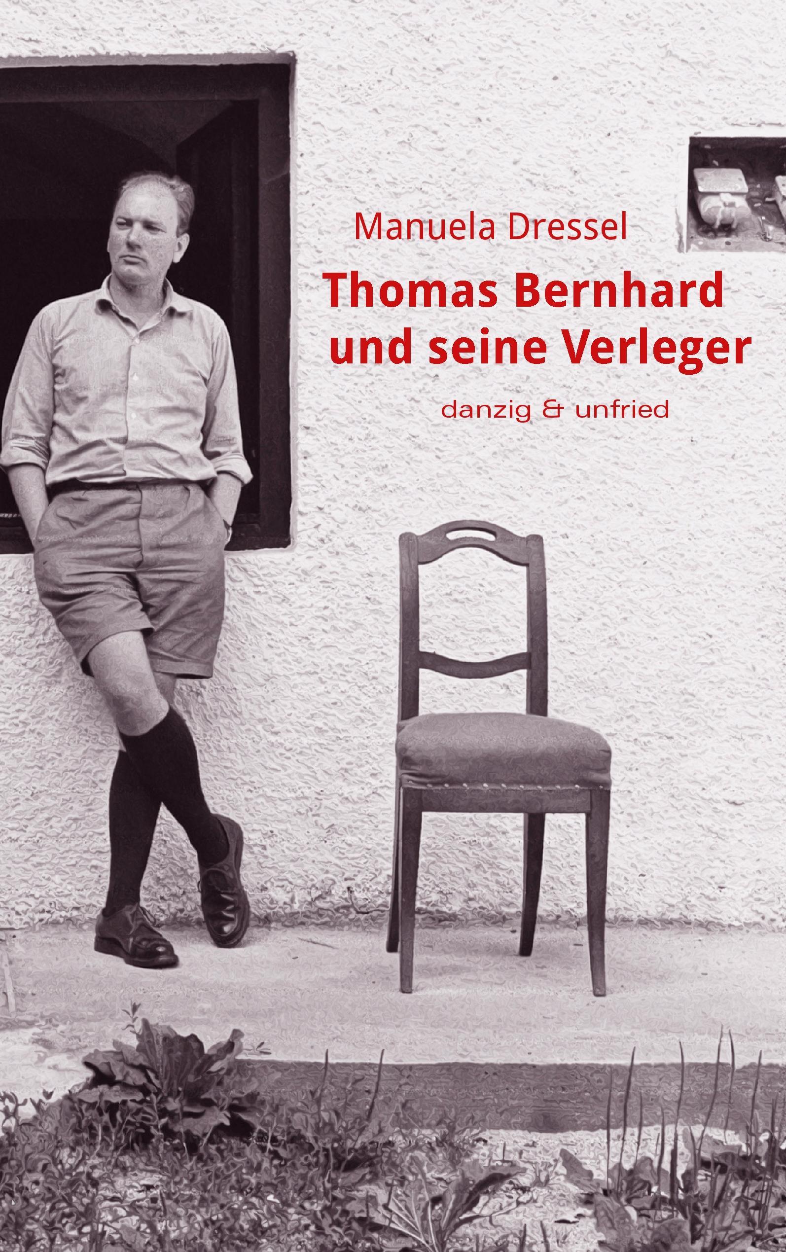 Vorderes Coverbild Thomas Bernhard und seine Verleger