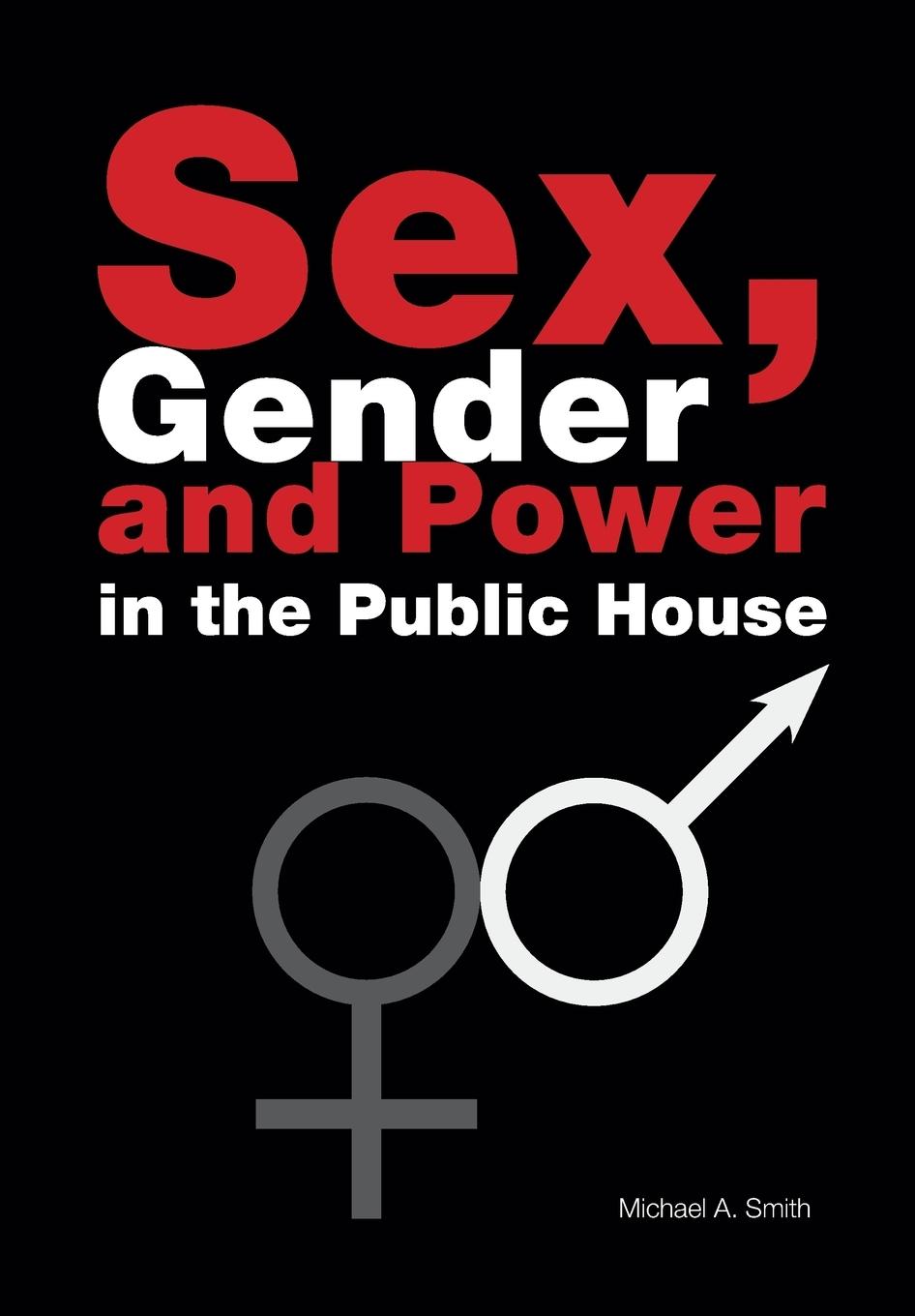 Vorderes Coverbild Sex, Gender, Power in the Public House
