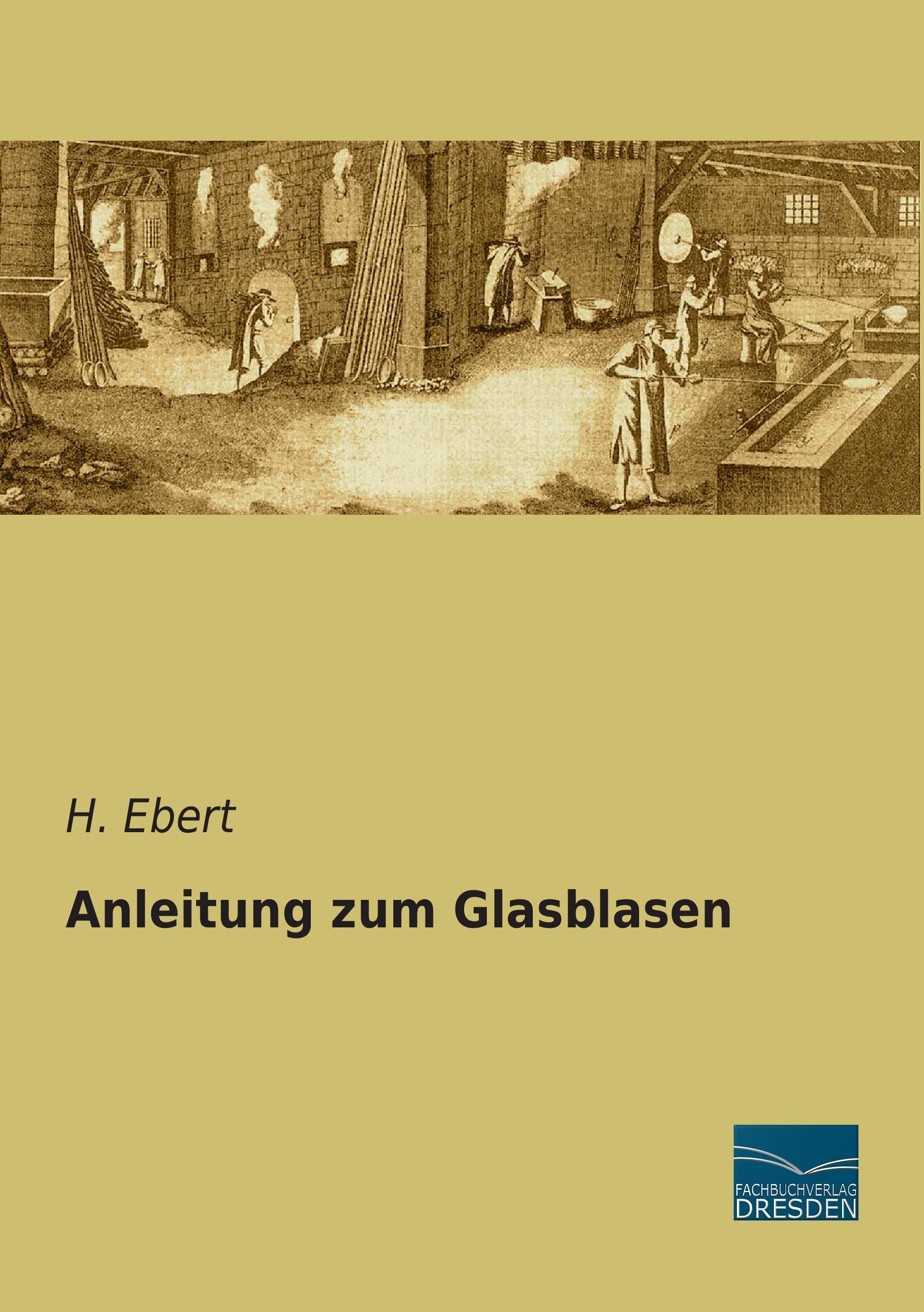 Vorderes Coverbild Anleitung zum Glasblasen