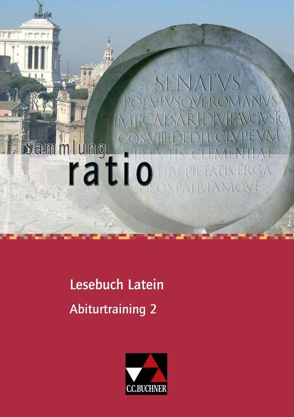 Vorderes Coverbild ratio Lesebuch Latein Abiturtraining 2