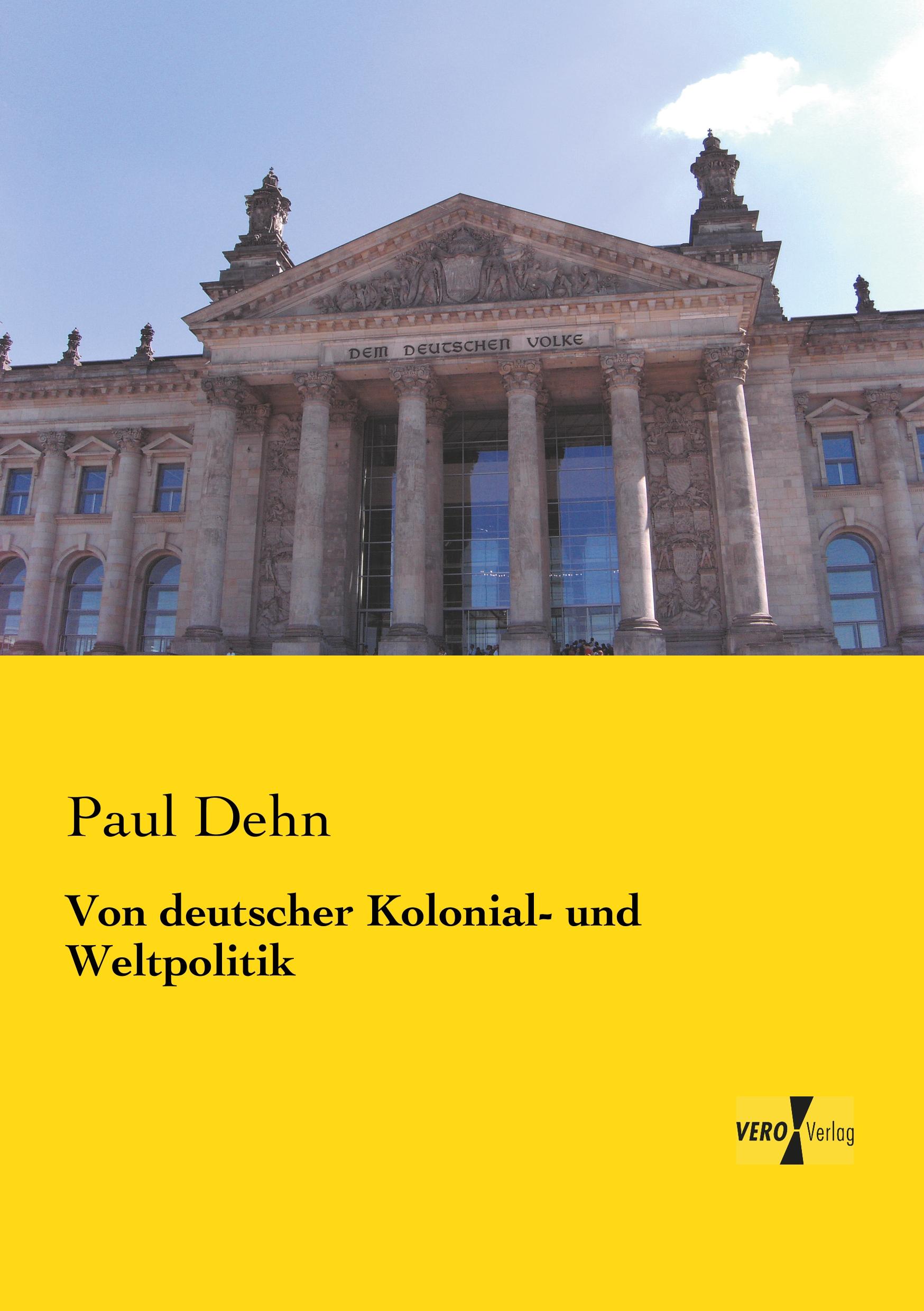 Vorderes Coverbild Von deutscher Kolonial- und Weltpolitik