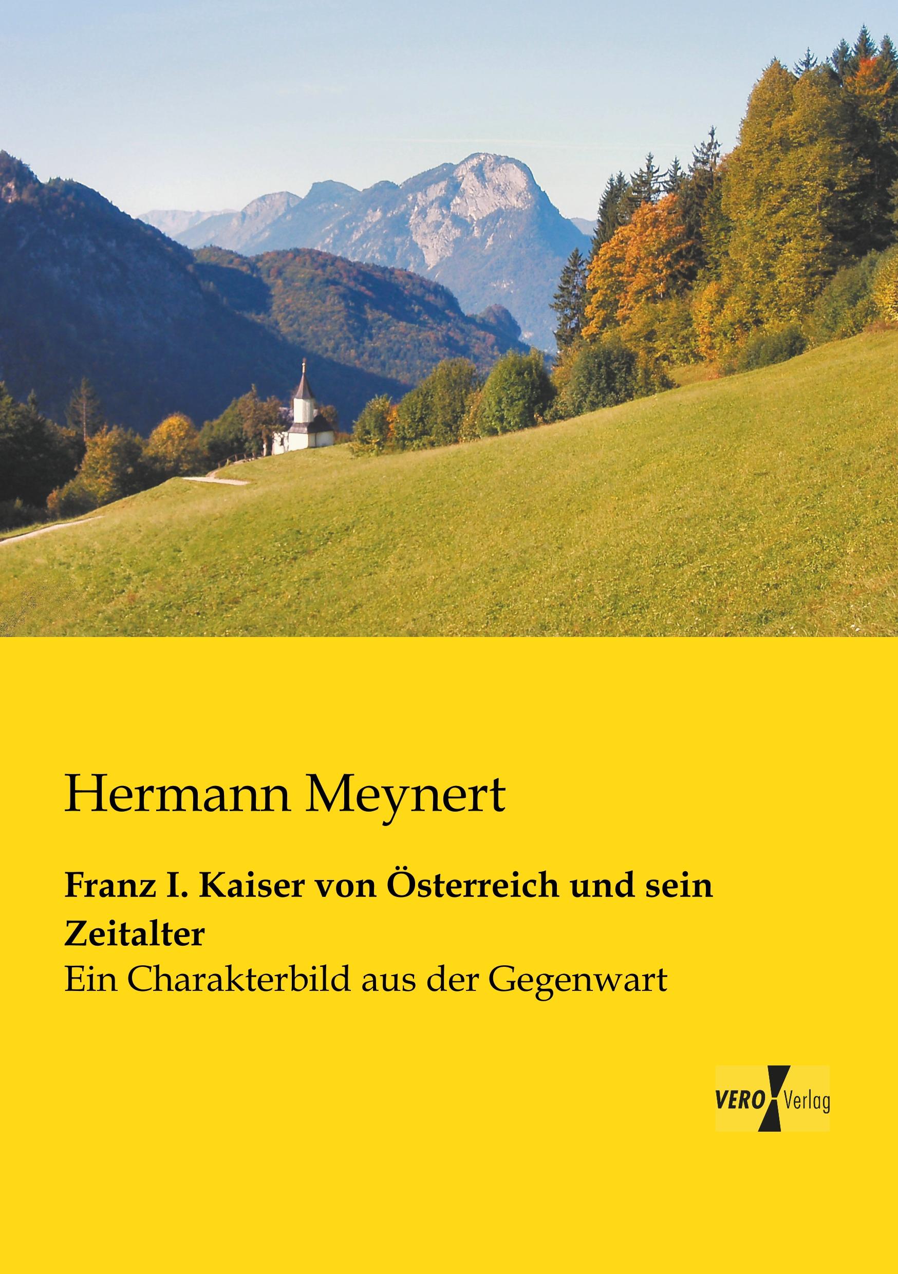 Vorderes Coverbild Franz I. Kaiser von Österreich und sein Zeitalter