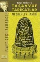 Vorderes Coverbild Bütün Yönleriyle Tasavvuf ve Tarikatlar