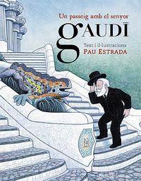 Vorderes Coverbild Un passeig amb el senyor Gaudi