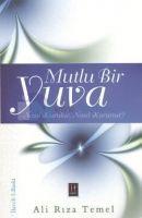 Vorderes Coverbild Mutlu Bir Yuva Nasil Kurulur, Nasil Korunur