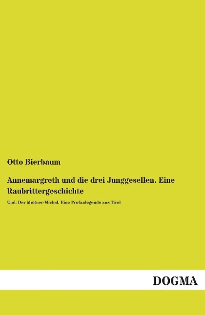 Vorderes Coverbild Annemargreth und die drei Junggesellen. Eine Raubrittergeschichte