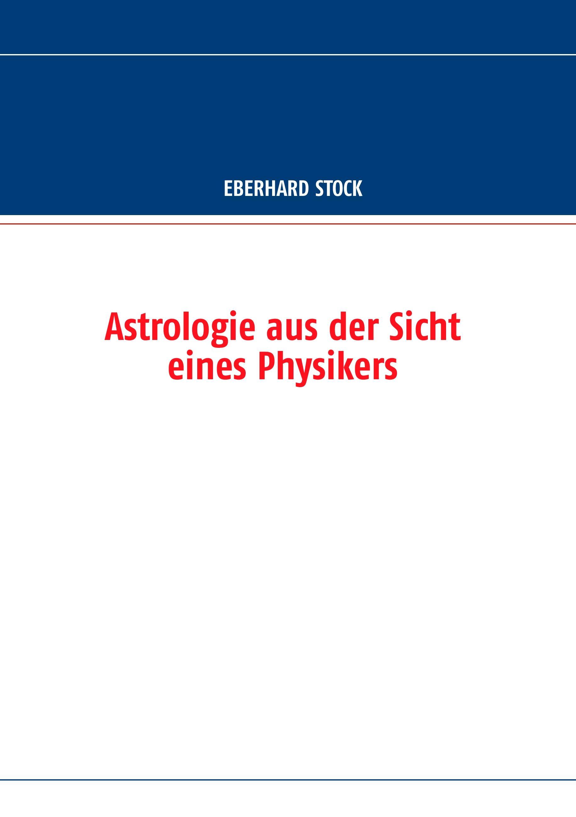 Vorderes Coverbild Astrologie aus der Sicht eines Physikers