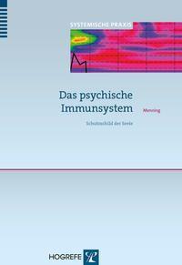 Vorderes Coverbild Das psychische Immunsystem