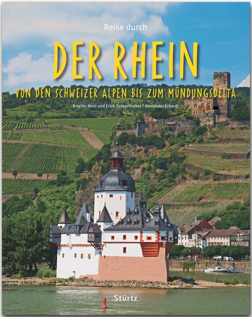 Vorderes Coverbild Reise durch... Der Rhein - Von den Schweizer Alpen bis zum Mündungsdelta