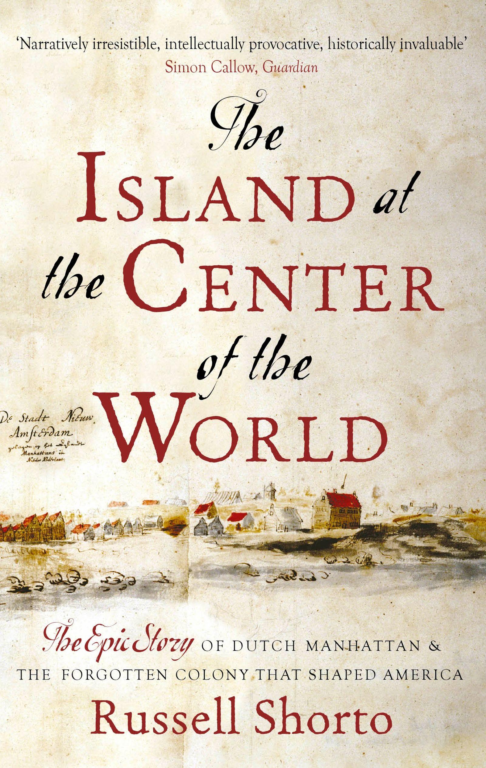 Vorderes Coverbild The Island at the Centre of the World