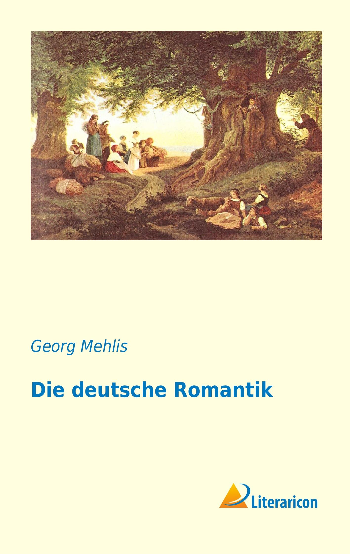 Vorderes Coverbild Die deutsche Romantik