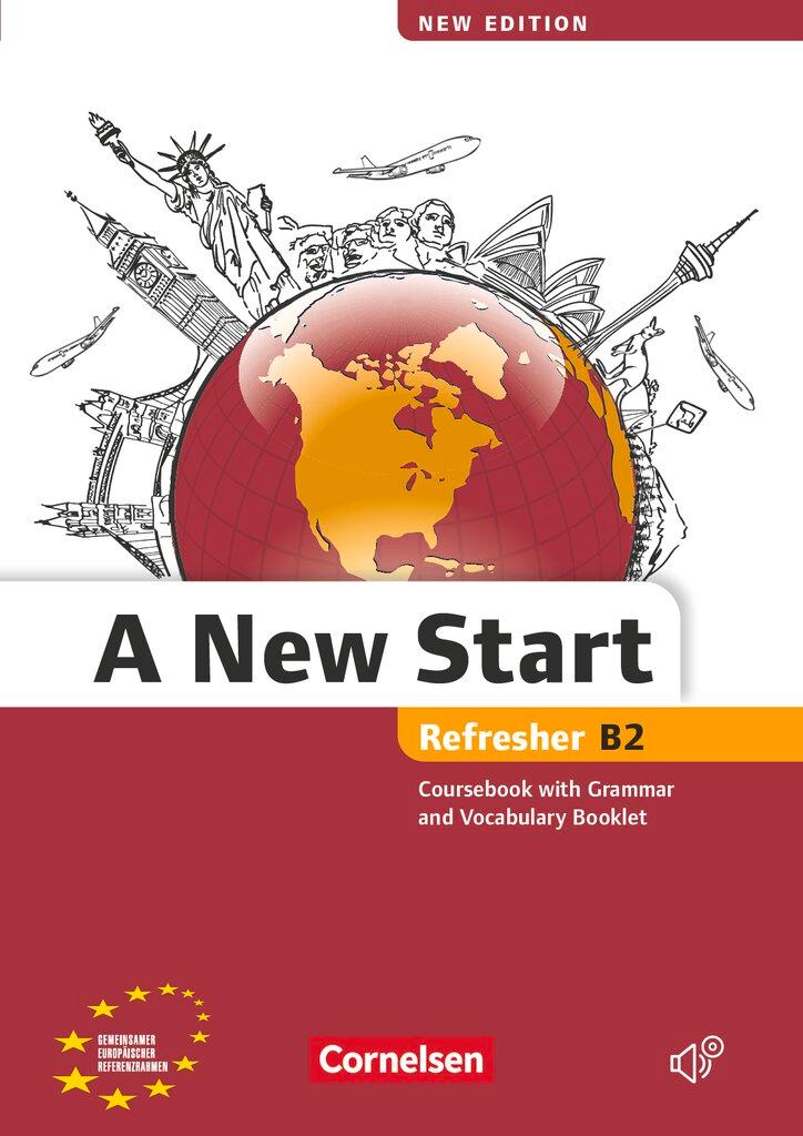 Vorderes Coverbild A New Start  B2: Refresher. Kursbuch mit Audio CD, Grammatik- und Vokabelheft