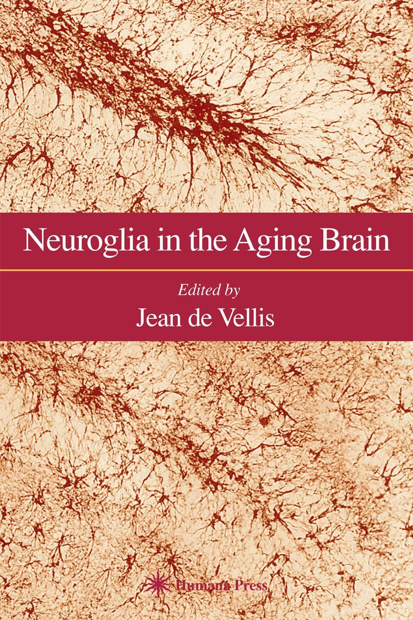 Vorderes Coverbild Neuroglia in the Aging Brain