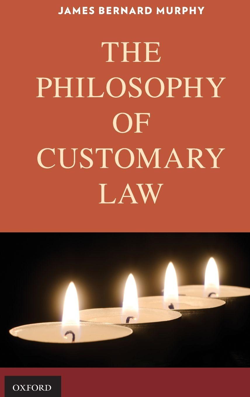 Vorderes Coverbild The Philosophy of Customary Law