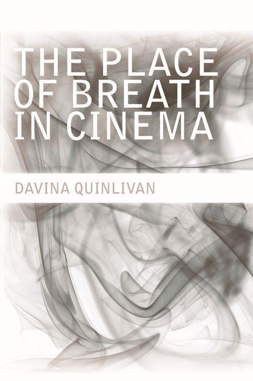 Vorderes Coverbild The Place of Breath in Cinema