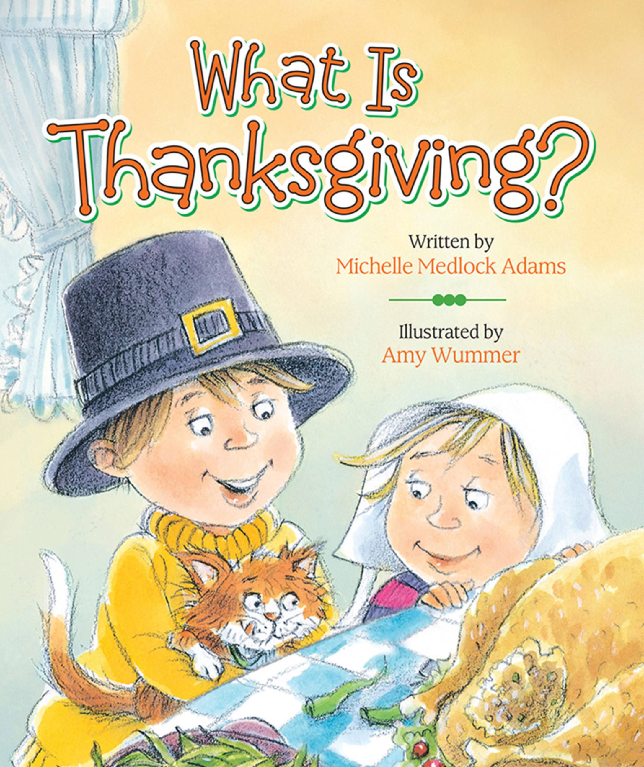 Vorderes Coverbild What Is Thanksgiving?
