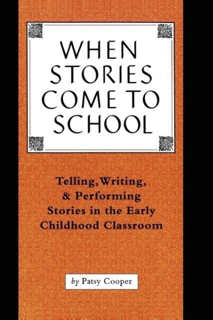 Vorderes Coverbild When Stories Come to School