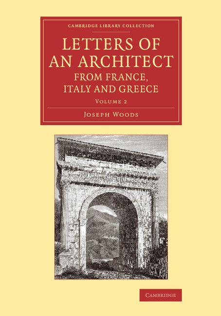 Vorderes Coverbild Letters of an Architect from France, Italy and Greece
