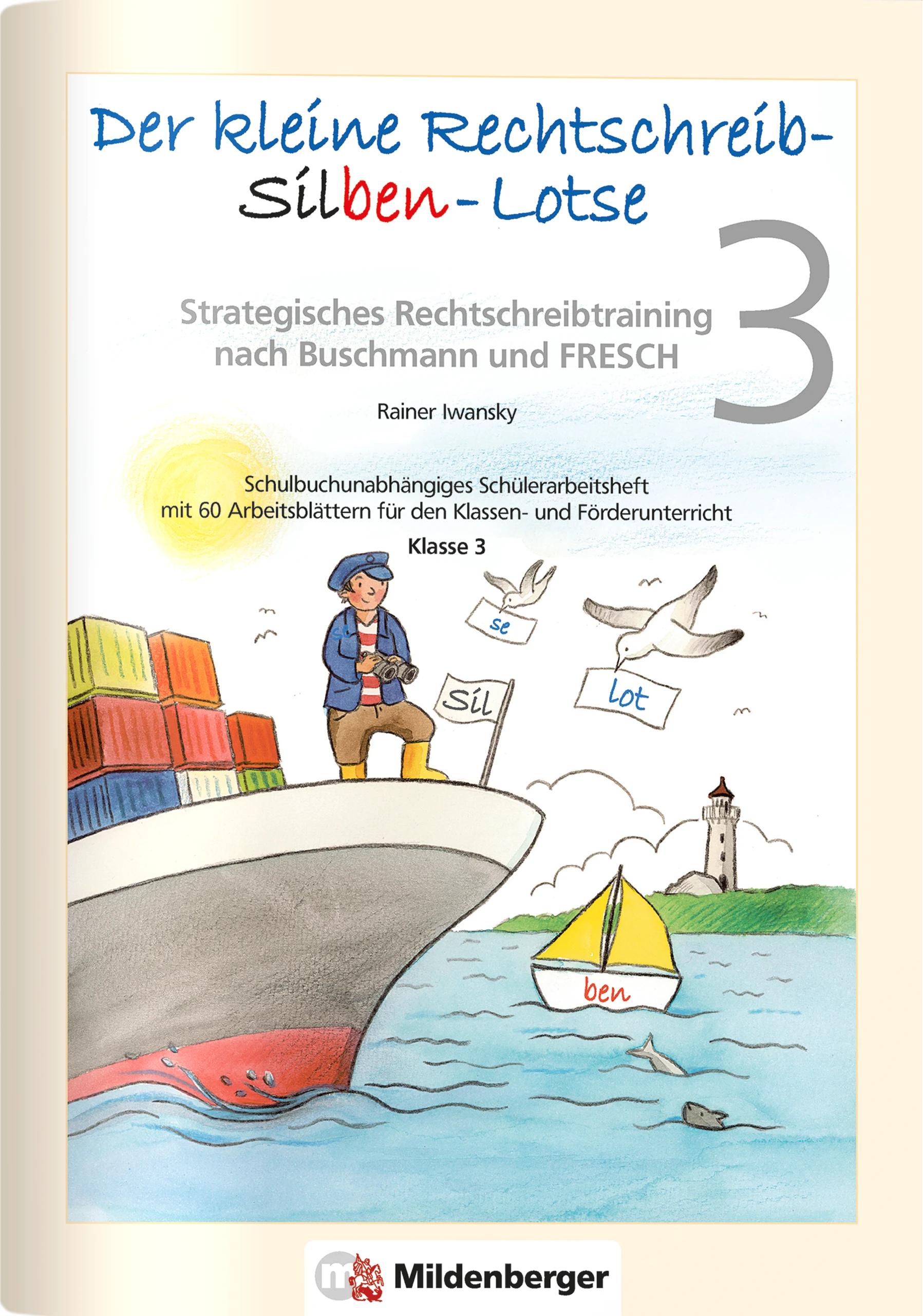 Vorderes Coverbild Der kleine Rechtschreib-Silben-Lotse für Klasse 3, Arbeitsheft