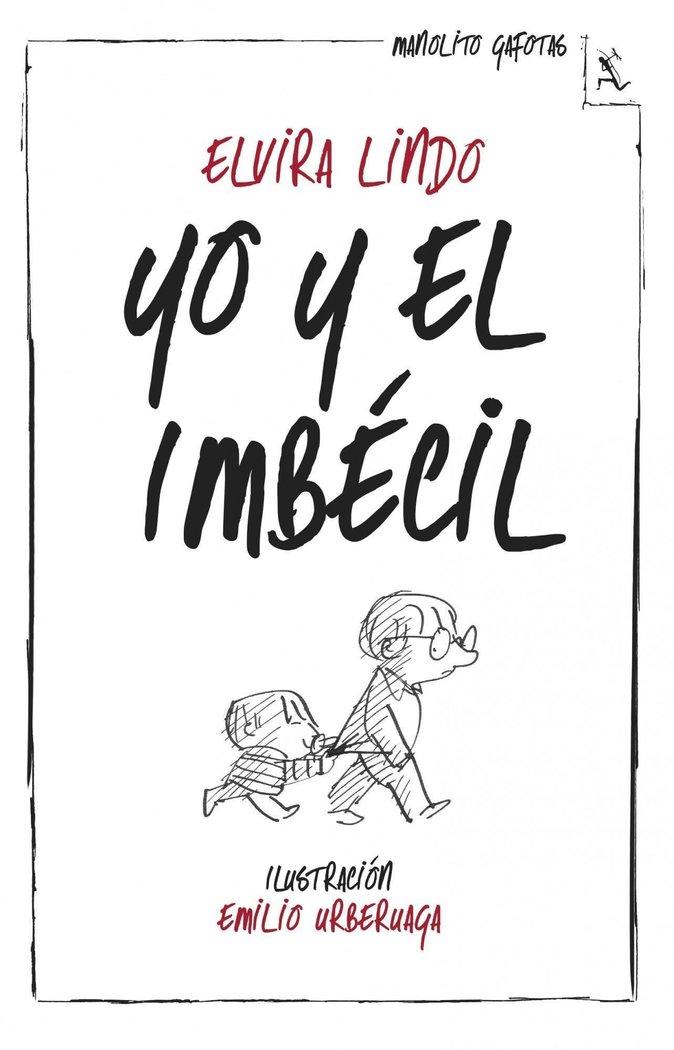 Vorderes Coverbild Yo y el Imbécil