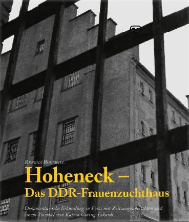 Vorderes Coverbild Hoheneck - Das DDR-Frauenzuchthaus