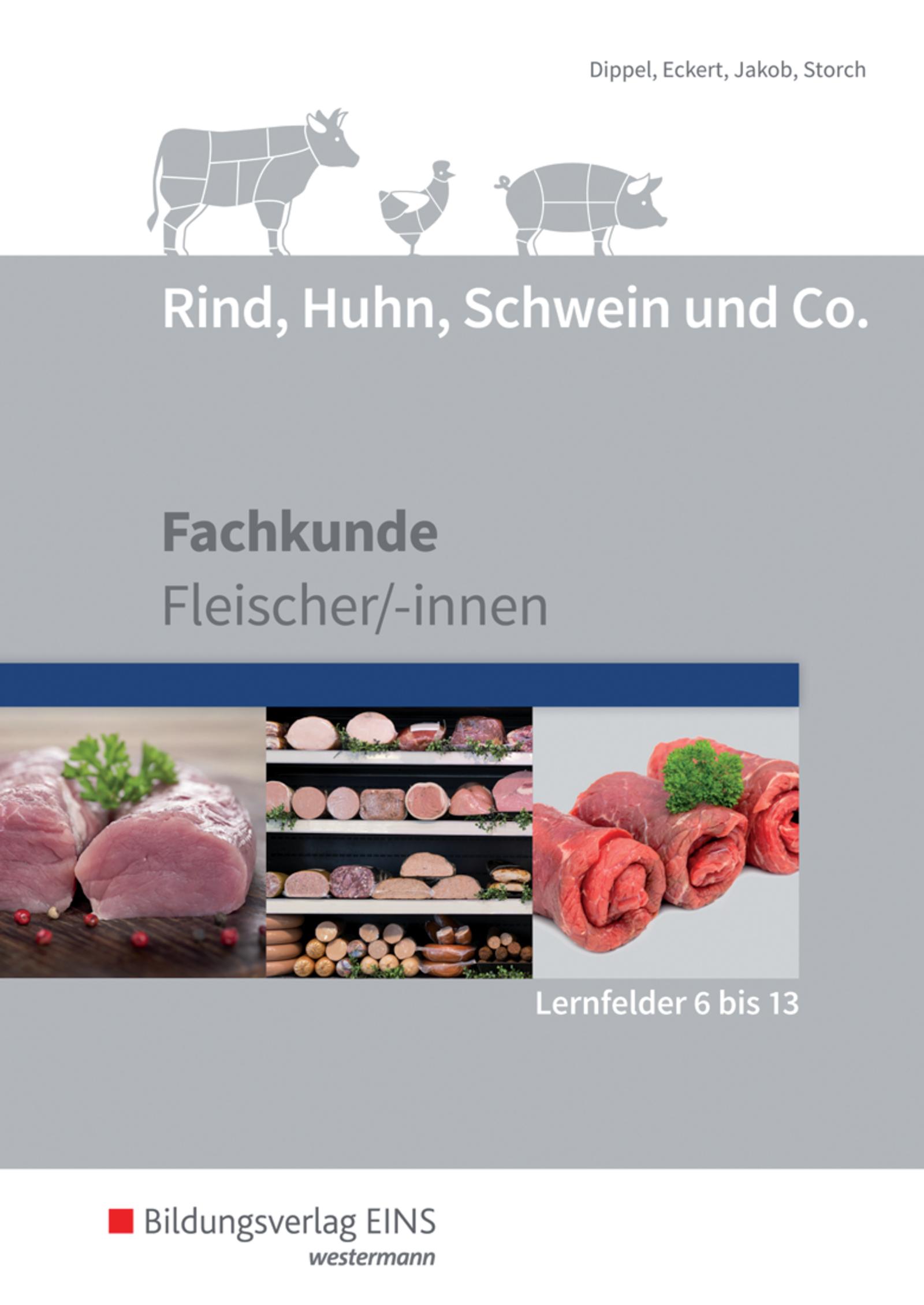 Vorderes Coverbild Rind, Huhn, Schwein und Co. Schulbuch. (Lernfelder 6 bis 13)