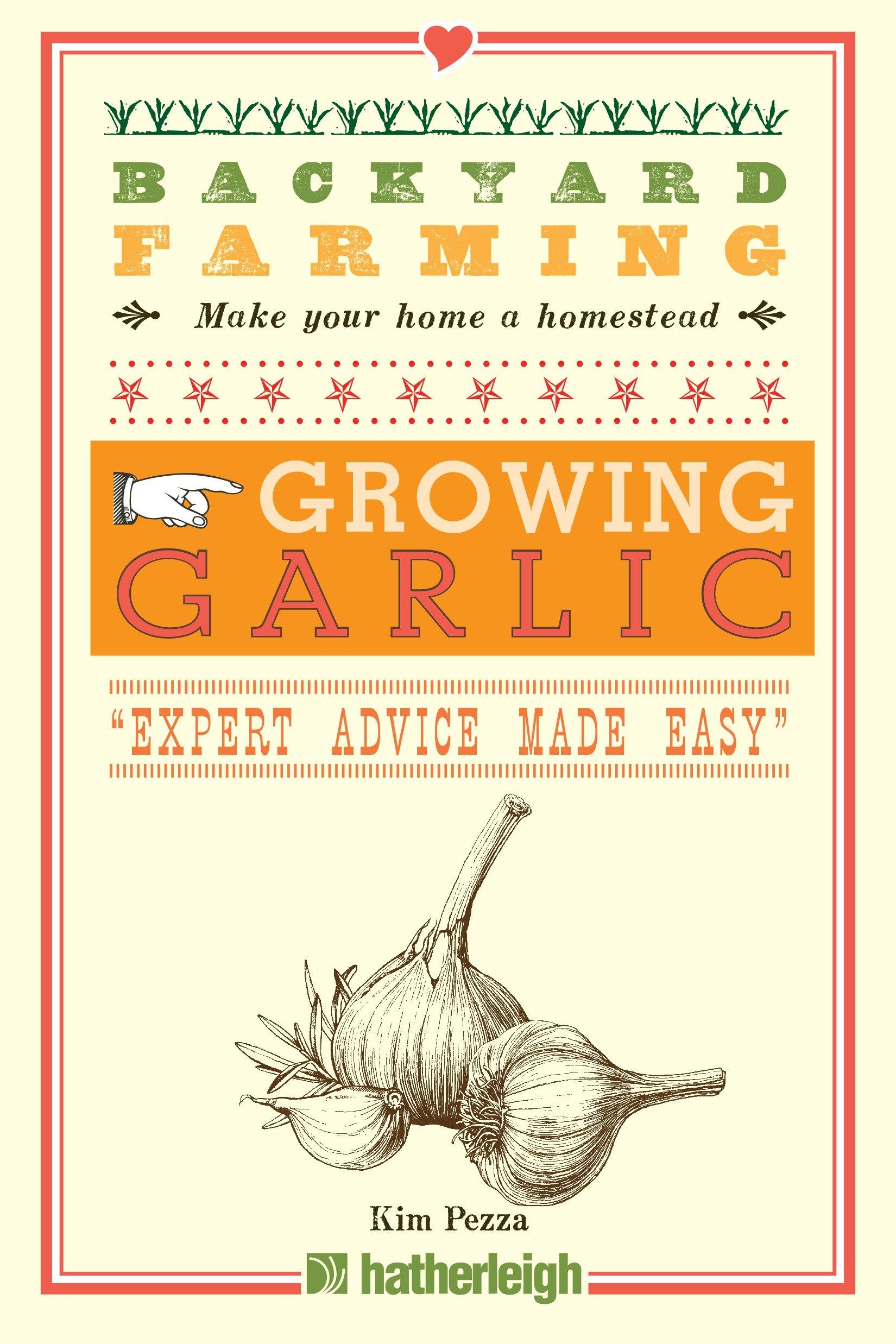 Vorderes Coverbild Backyard Farming: Growing Garlic