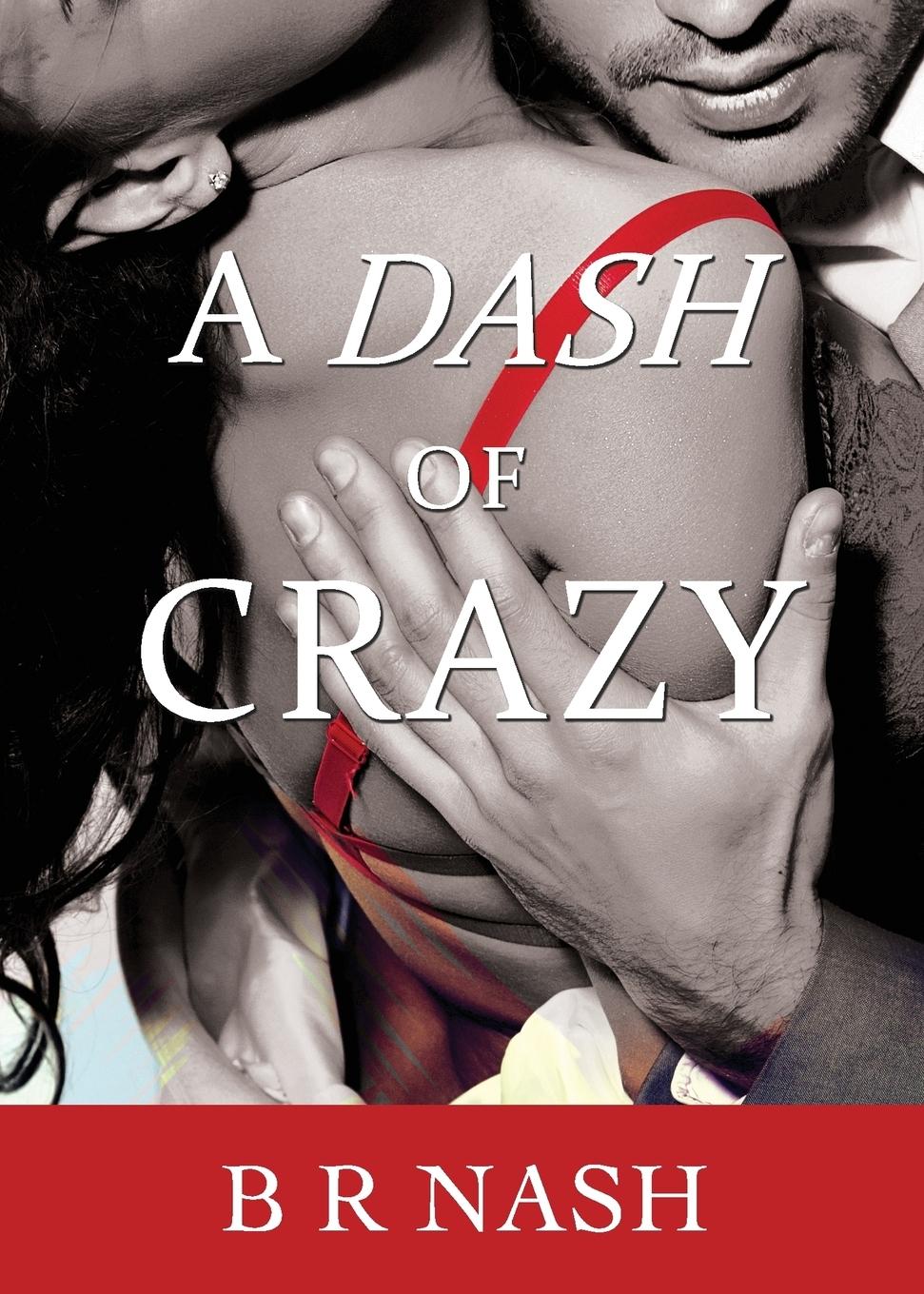 Vorderes Coverbild A Dash of Crazy