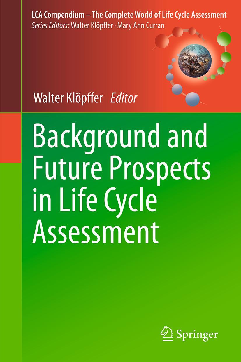 Vorderes Coverbild Background and Future Prospects in Life Cycle Assessment