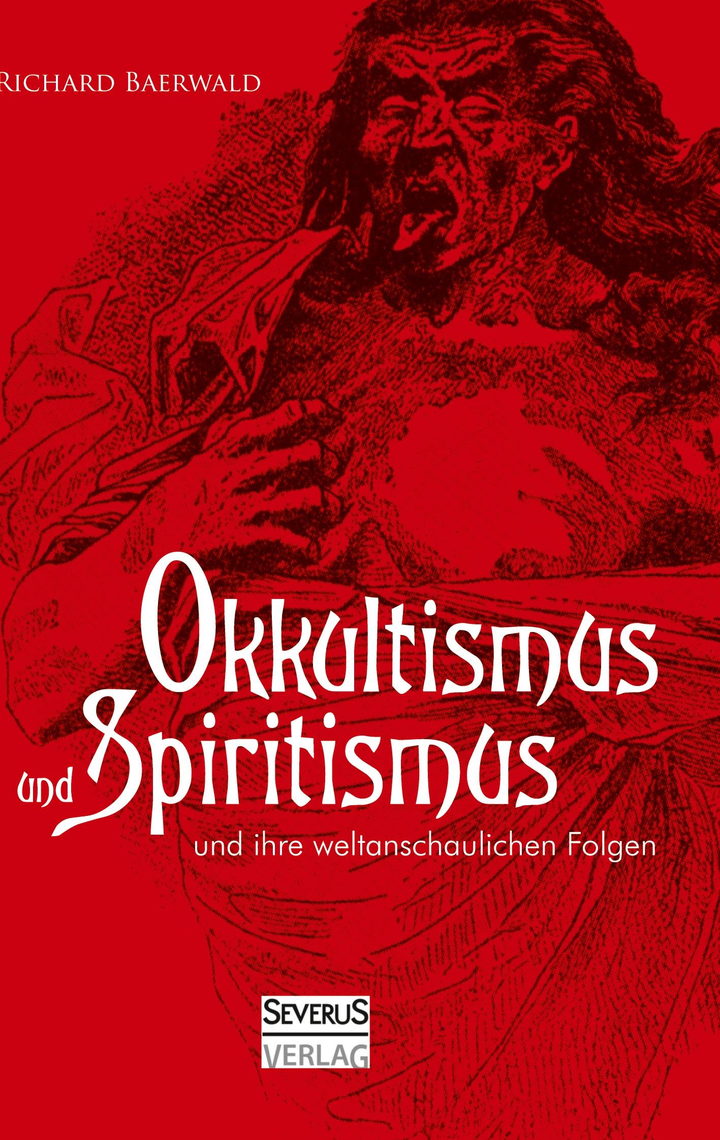 Vorderes Coverbild Okkultismus und Spiritismus und ihre weltanschaulichen Folgen
