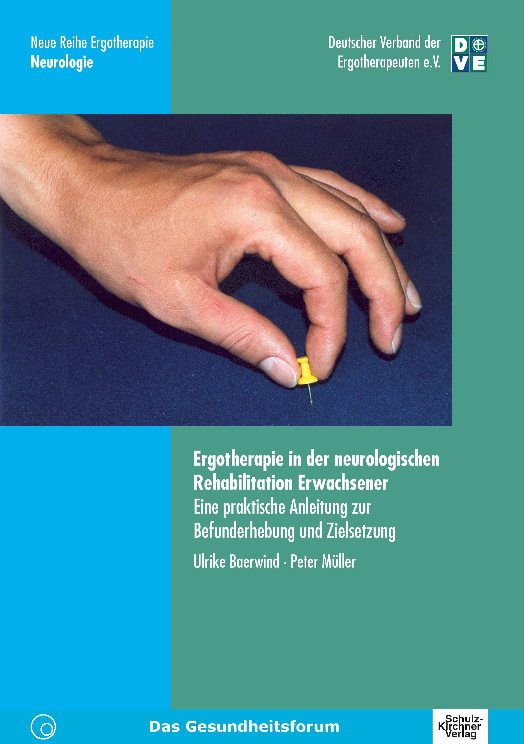 Vorderes Coverbild Ergotherapie in der neurologischen Rehabilitation Erwachsener